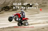Gear UP with ATV Helmets!