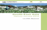 South-East Asia Opium Survey 2012: Lao People's Democratic Republic and Myanmar