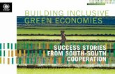 Building inclusive green economies success stories from south south cooperation