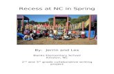 Recess at NC in Spring