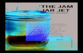 The jam jar jet