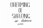 Dreaming Of Skating ...in antwerp