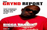 The Grynd Report (Bigga Rankin Edition)