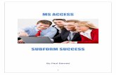 MS Access Subform Success