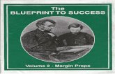 The Blueprint to Success Vol. 2 - Margin Preps