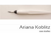 Ariana Koblitz: Case Studies in Design