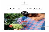Love Thy Work Series #2