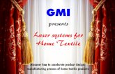 Home Textile decorations with GMI laser III