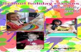 School holiday classes June/July 2012