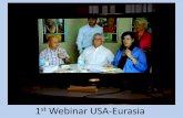 1st Webinar USA-Eurasia
