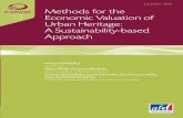 Methods for the Economic Valuation of Urban Heritage: A Sustainability-based Approach