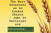 The best alternative in career choice jobs in horticulture