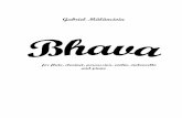 Bhava for flute, clarinet, violin, cello, piano and percussion (2009)