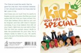 Kids, You are Special