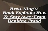 Brett King: Explains How To Stay Away From Banking Fraud