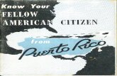 Know Your Fellow American Citizen from Puerto Rico (1956?)