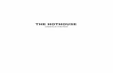 the hothouse