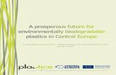 A prosperous future for environmentally biodegradable plastics in Central Europe