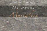 Who were the Maccabees
