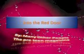 into the Red Door