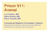 Correctional Medicine Consultation Network: "Prison 911: Avenal"