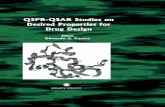 QSPR-QSAR Studies on Desired Properties for Drug Design