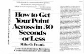 How to Get your Point Across in 30 Seconds or Less