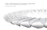 THE HANGZHOU TENNIS CENTER by Nathan Miller, NBBJ