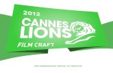 Cannes Lions 2012 Winning Campaigns - Film Craft
