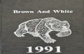 Brown and White 1991