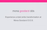 Experience a total smile transformation at Mona Goodarzi D.D.S.