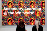 Whitworth Art Gallery Learning Programmes for Secondary and Post-16 Students