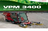 VPM 3400 One machine - Four seasons