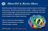 ShoreTel and Kevin Akers