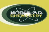 Modular Chemistry - Homogenized and Radioactive