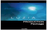 "Luzia" Production Package