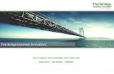 The Bridge Presentation