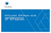 Efficient Offshore Wind Implementation