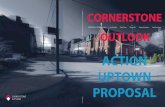 Cornerstone Outloook Action Uptown Proposal