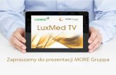 MORE Gruppa i LuxMed TV