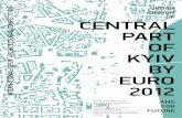 architectural competition Urban landscaping in Kyiv for Euro-2012 and for future. Catalogue