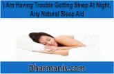 I Am Having Trouble Getting Sleep At Night, Any Natural Sleep Aid