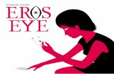 Eros Eye / Eye Sore