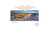 Yukon Arts Centre Public Art Gallery School Tour Guide 2013 2014