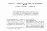 Advances in SQ Recording Techniques