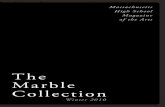 The Marble Collection: Massachusetts High School Magazine of the Arts (Winter 2010)