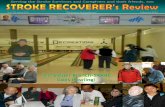 Stroke Recoverer's Review Feb 2013