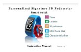 Smart watch - 3D pedometer - USB drive