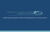 Maryland CEU Institute Spring 2014 Workshop Catalogue