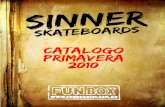 sinner skateboards-primavera 2010